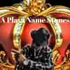 A Playa Name Stones - A Playa Name Stones - EP